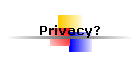 Privacy?
