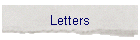 Letters